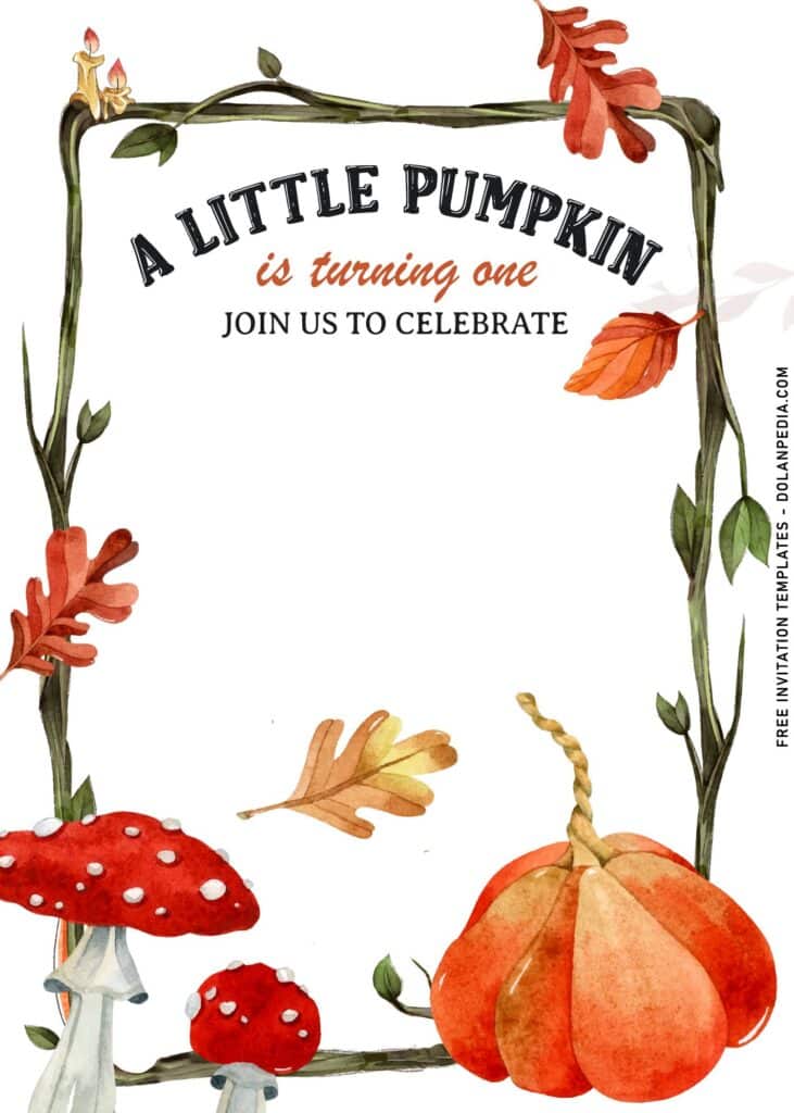 7+ Adorable Little Pumpkin Baby Girl First Birthday Invitation Templates with mushroom